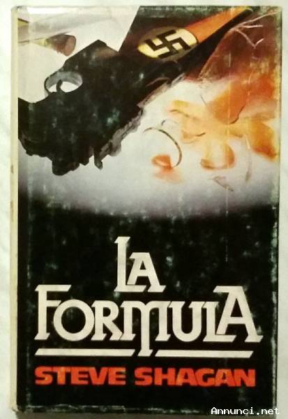 La formula di Steve Shagan Ed: Club degli editori su licenza Sperling & Kupfer, febbraio 1980 ot