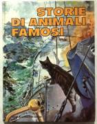 Libro Storie di animali famosi 1°Ed.Arnoldo Mondadori, Milano marzo 1978 perfetto 