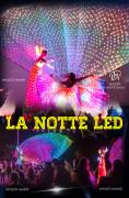 LA NOTTE LED - PER EVENTI DI PIAZZA – EVENTI AZIENDALI – EVENTI PRIVATI – EVENTI PUBBLICI