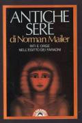 Antiche sere. Riti e orge nell’Egitto dei faraoni di Norman Mailer Ed.Bompiani, settembre 1987