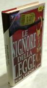 Le signore della legge di Mimi Lavenda Latt; Editore: Sperling & Kupfer, 1994