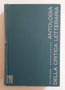 Antologia della critica letteraria di Walter Binni e Riccardo Scrivano Ed. Giuseppe Principato,1967