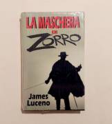 La maschera di Zorro di James Luceno; Ed.Euroclub 1999 nuovo con cellophane