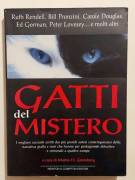 Gatti del mistero di Martin H. Greenberg Editore: Newton Compton Editori, febbraio 2001