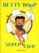 Betty Boop Super Star Editori Del Grifo 1985.