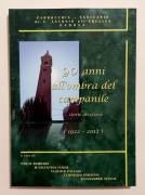 Libro 90 anni all'ombra del campanile...storie arcellane (1922-2012) Ed.Arti Grafiche, 2012 nuovo
