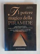 Il potere magico della piramide di Lucia Pavesi e Stefano Siccardi Ed.De Vecchi, 1997
