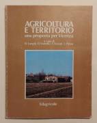 Agricoltura e territorio una proposta per Vicenza di Longhi, Vianello Ed.Edagricole, 1981