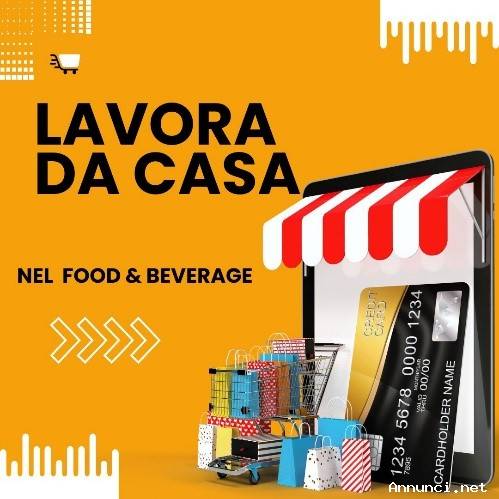 LAVORO DA CASA NEL FOOD AND BEVERAGE con sito gratuito