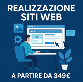 Realizzazione Siti Web Professionali – A Partire da 349€