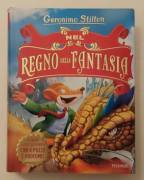 Nel regno della fantasia di Geronimo Stilton Ed.Piemme, settembre 2016 come nuovo 