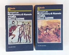 Storia delle guerre Vol.1-2 Bernard Law Montgomery di Allamein 1°Ed.Rizzoli,1980