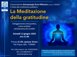 Conferenza: LA MEDITAZIONE DELLA GRATITUDINE (Torino)