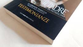 Il Padre San Pio da pietrelcina testimonianze 3 di P. Marcellino Iasenzaniro Ed.Padre Pio da Pietrel