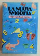 La nuova smorfia.Sogni significati numeri di Giap 1°Edizione:CLUB DEGLI EDITORI, gennaio 1987 perfet