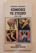 Conosci te stesso. Con i test di Ghislaine Andrèani Ed.Sansoni, 1980