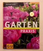 Gartenpraxis (Pflanzenpraxis) von Wolfgang Hensel GRÄFE UND UNZER, 2005 neu 