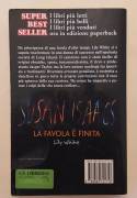La favola è finita. Lily White di Susan Isaacs Editore:Sperling & Kupfer, novembre 2000 La favola è finita. Lily White di Susan Isaacs Editore:Sperling & Kupfer, novembre 2000