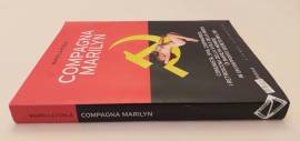Compagna Marilyn.Comunista, spia, cospiratrice Mario La Ferla Ed.Stampa Alternativa 2008 Compagna Marilyn.Comunista, spia, cospiratrice Mario La Ferla Ed.Stampa Alternativa 2008