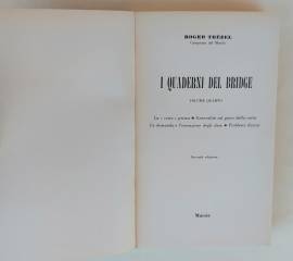 I quaderni del bridge volume 4 di Roger Trezel 2°Ed.Mursia, 1976 I quaderni del bridge volume 4 di Roger Trezel 2°Ed.Mursia, 1976