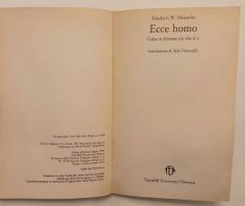 Ecce homo. Come si diventa ciò che si è di Friedrich Nietzsche 1°Ed.Newton Compton Editori, 1993