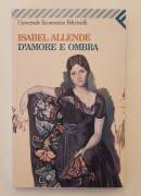 D’amore e ombra di Isabel Allende Ed.Feltrinelli, 1995