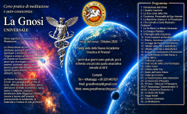 CORSO DI MEDITAZIONE “LA GNOSI UNIVERSALE” a Firenze - Da settembre 2026 ore 20:30 CORSO DI MEDITAZIONE “LA GNOSI UNIVERSALE” a Firenze - Da settembre 2026 ore 20:30