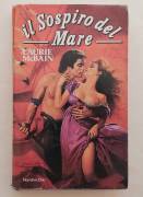 Il sospiro del mare di Laurie McBain Editore: Euroclub, 1986