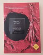 La bellezza e l'inferno. Scritti 2004 - 2009 di Roberto Saviano 1°Ed.Mondadori, giugno 2009