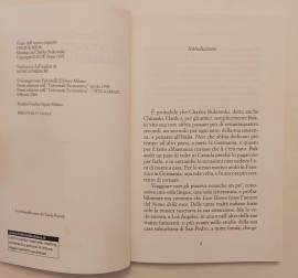 La sconcia vita di Charles Bukowski di Jim Christy 1°Ed.Feltrinelli, febbraio 2009 La sconcia vita di Charles Bukowski di Jim Christy 1°Ed.Feltrinelli, febbraio 2009