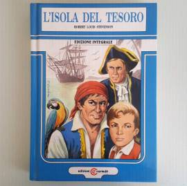 L’Isola Del Tesoro - Robert Louis Stevenson - Ed.Integrale - Cartedit - 1992