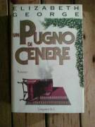 Elizabeth George - Un pugno di cenere