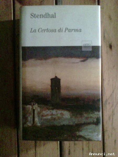 Stendhal - La certosa di Parma