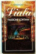 Passione lontana N. 14 di Liala; 1°Ed.Sonzogno, giugno 1991 nuovo