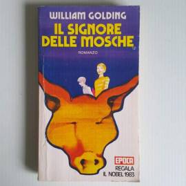 Il Signore Delle Mosche - William Golding - Epoca Editore - Classici letteratura
