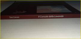 Libro Romanzo La Console della Lavanda di Tore Caruso 