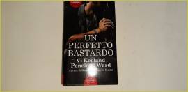 Libro Un Perfetto Ba stardo di Vi Keeland Penelope Ward