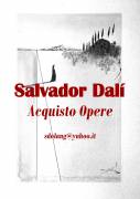 Salvador Dalì: acquisto, litografie firmate, stampe ed altro