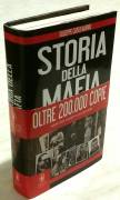 Storia della mafia di Giuseppe Carlo Marino 1°Ed.Newton Compton, giugno 2014