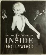 Inside Hollywood 60 years of Globe Photos by Richard De Neut Ed.Ullmann, 2003 perfetto