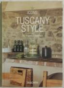Tuscany Style.Interiors details landscapes, terraces & houses Ed.Angelika Taschen, 2003 nuovo