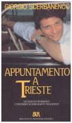 Appuntamento a Trieste (1989) - Completa