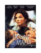 Donne di Mafia – 2001