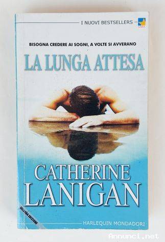 La lunga attesa di Catherine Lanigan; Edizione: Harlequin Mondadori, agosto 2002
