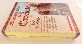 La grande storia delle crociate di Jean Richards 1°Ed.Newton Compton Editori, marzo 1999