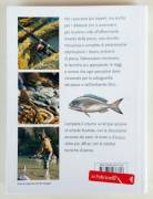Manuale completo della pesca in mare e acqua dolce.Prede,tecniche,attrezzature,esche; 1°Ed.Giunti,20