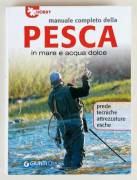 Manuale completo della pesca in mare e acqua dolce.Prede,tecniche,attrezzature,esche; 1°Ed.Giunti,20