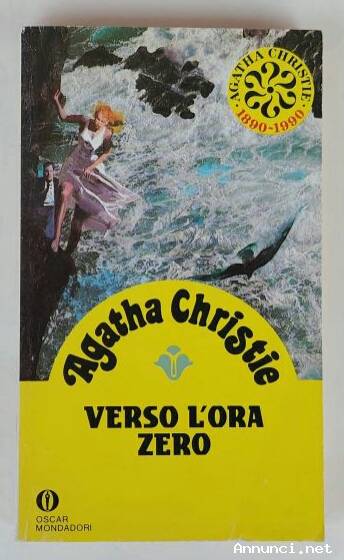 Verso l'ora zero di Agatha Christie Ed.Arnoldo Mondadori, aprile 1990 perfetto