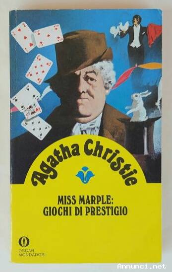 Miss Marple: Giochi di prestigio di Agatha Christie Ed.Arnoldo Mondadori, giugno 1989