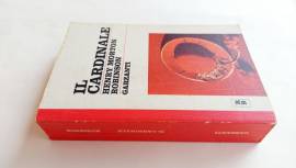 Il Cardinale di Henry Morton Robinson Ed.Garzanti, ottobre 1970
